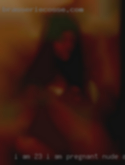 I am 23 i am pregnant nude and single..