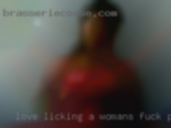 Love licking a womans fuck ponds pussy.